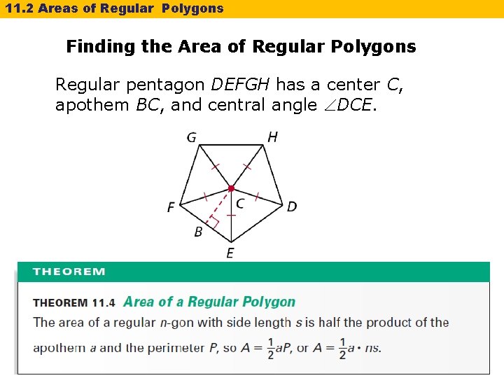 11. 2 Areas of Regular Polygons Finding the Area of Regular Polygons Regular pentagon