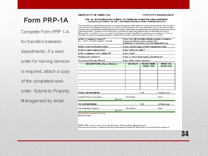 Form PRP-1 A Complete Form PRP 1 -A for transfers between departments. If a