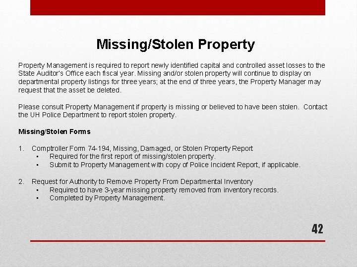 Missing/Stolen Property Management is required to report newly identified capital and controlled asset losses