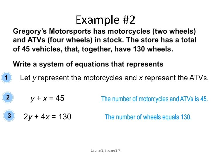 Example #2 Course 3, Lesson 3 -7 