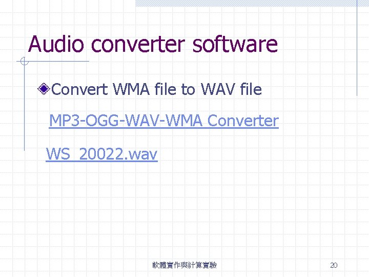 Audio converter software Convert WMA file to WAV file MP 3 -OGG-WAV-WMA Converter WS_20022.