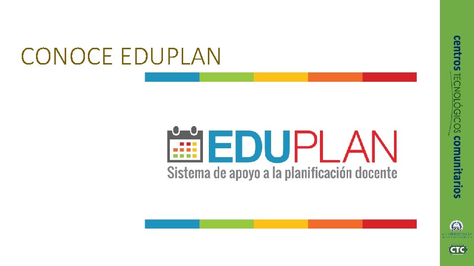 CONOCE EDUPLAN 