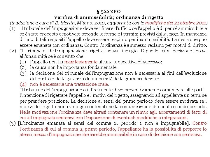 § 522 ZPO Verifica di ammissibilità; ordinanza di rigetto (traduzione a cura di E.