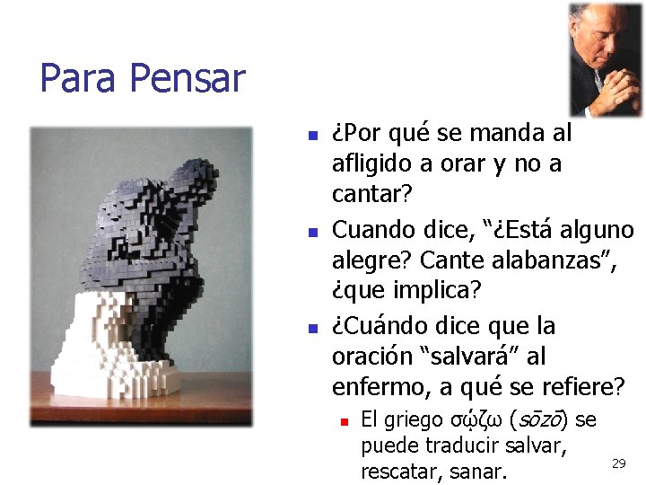 Para Pensar n n n ¿Por qué se manda al afligido a orar y Para Pensar n n n ¿Por qué se manda al afligido a orar y