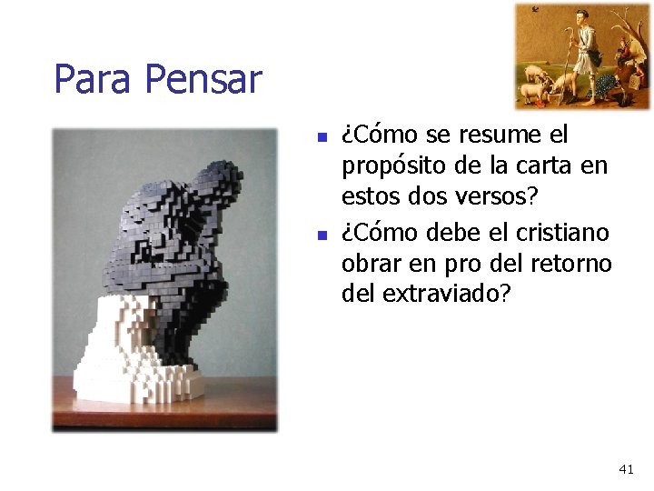 Para Pensar n n ¿Cómo se resume el propósito de la carta en estos Para Pensar n n ¿Cómo se resume el propósito de la carta en estos
