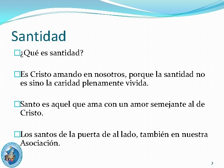 Santidad �¿Qué es santidad? �Es Cristo amando en nosotros, porque la santidad no es Santidad �¿Qué es santidad? �Es Cristo amando en nosotros, porque la santidad no es