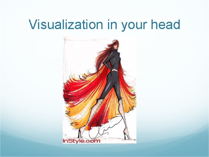 Visualization in your head 