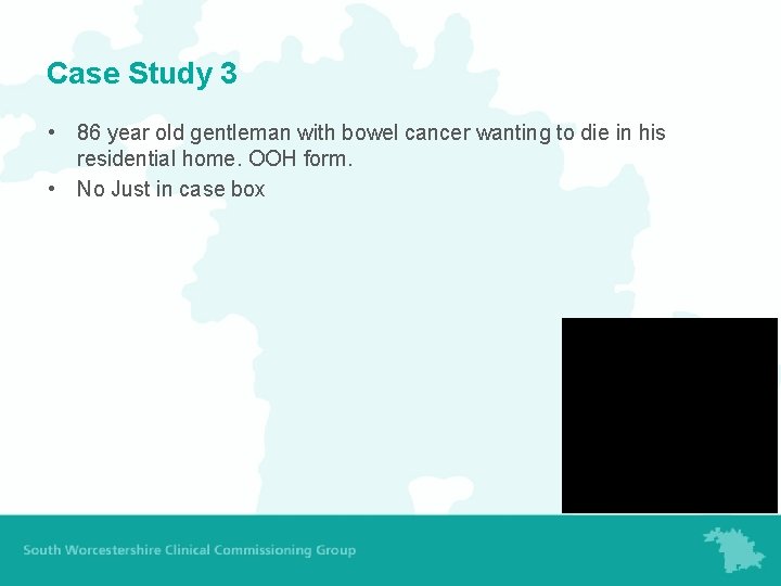 Case Study 3 • 86 year old gentleman with bowel cancer wanting to die
