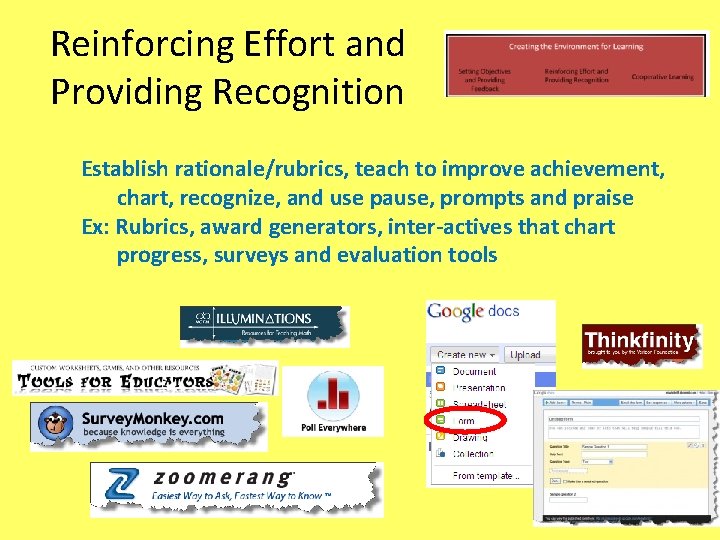 Reinforcing Effort and Providing Recognition Establish rationale/rubrics, teach to improve achievement, chart, recognize, and