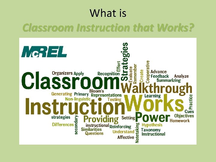 What is Classroom Instruction that Works? 