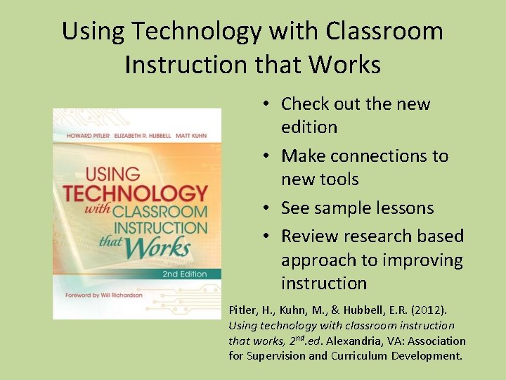 Using Technology with Classroom Instruction that Works • Check out the new edition •