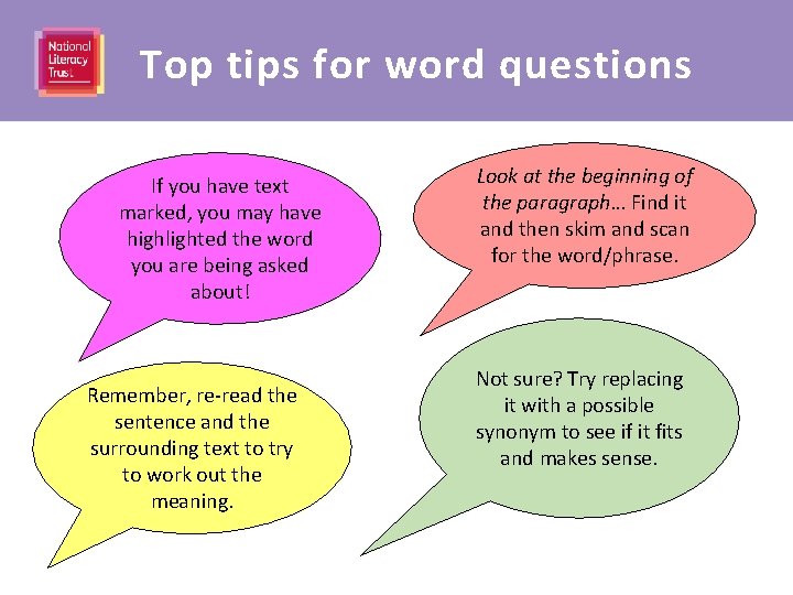 Top tips for word questions If you have text marked, you may have highlighted