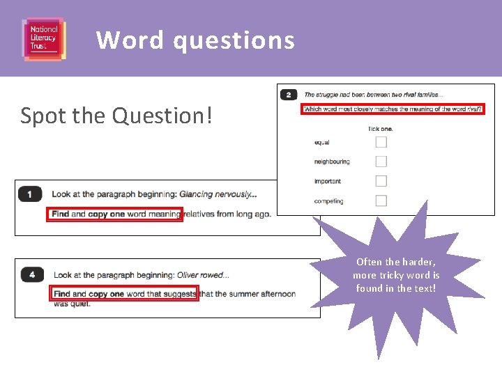 Word questions Spot the Question! : Spot the Question: Often the harder, more tricky