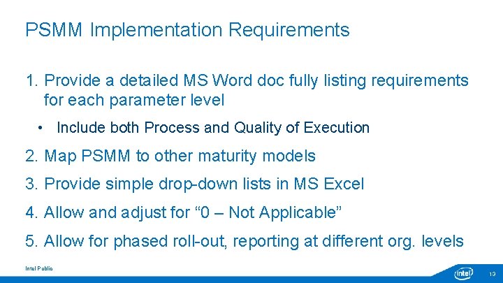 PSMM Implementation Requirements 1. Provide a detailed MS Word doc fully listing requirements for PSMM Implementation Requirements 1. Provide a detailed MS Word doc fully listing requirements for