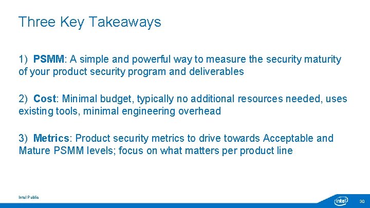 Three Key Takeaways 1) PSMM: A simple and powerful way to measure the security Three Key Takeaways 1) PSMM: A simple and powerful way to measure the security