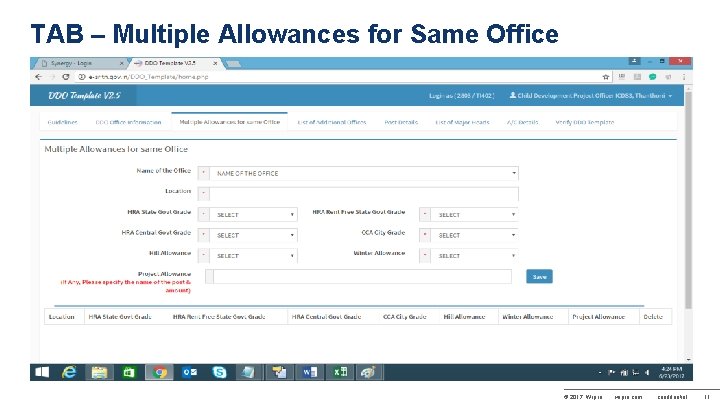 TAB – Multiple Allowances for Same Office © 2017 Wipro wipro. com confidential 11