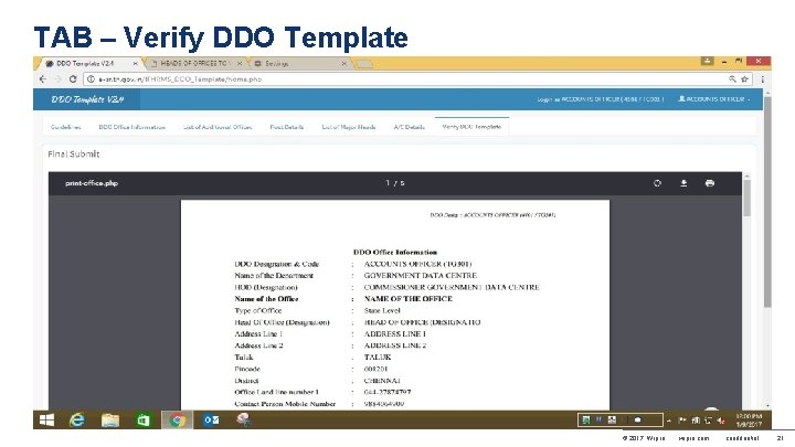 TAB – Verify DDO Template © 2017 Wipro wipro. com confidential 21 