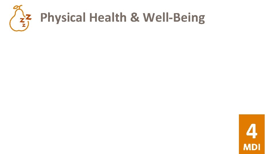 Physical Health & Well-Being 4 