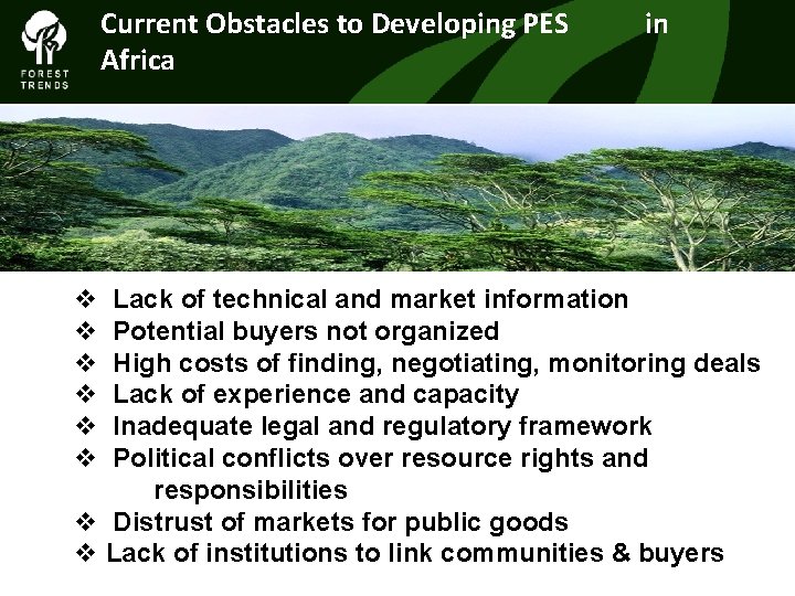 Current Obstacles to Developing PES Africa v v v in Lack of technical and