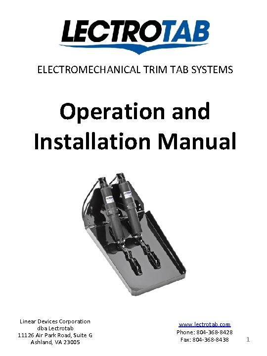 ELECTROMECHANICAL TRIM TAB SYSTEMS Operation and Installation Manual Linear Devices Corporation dba Lectrotab 11126