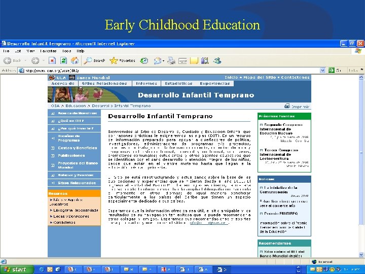 Early Childhood Education Organization of American States Department of Education and Culture 