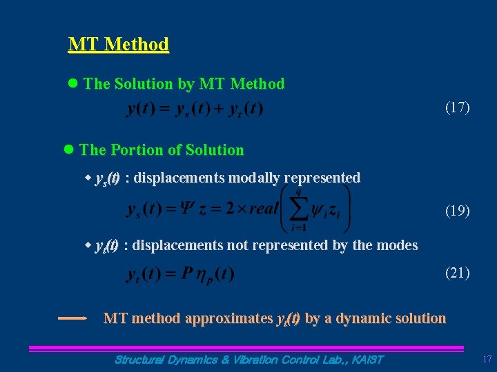 MT Method l The Solution by MT Method (17) l The Portion of Solution
