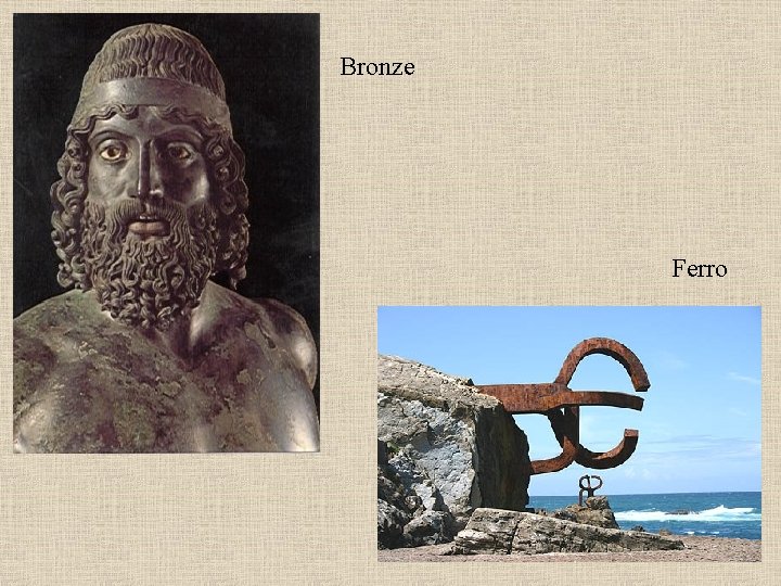 Bronze Ferro 