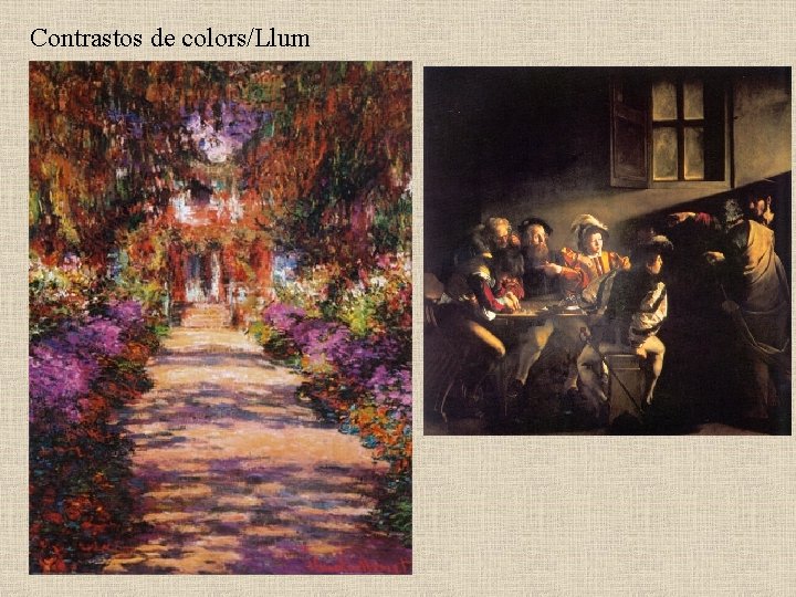 Contrastos de colors/Llum 