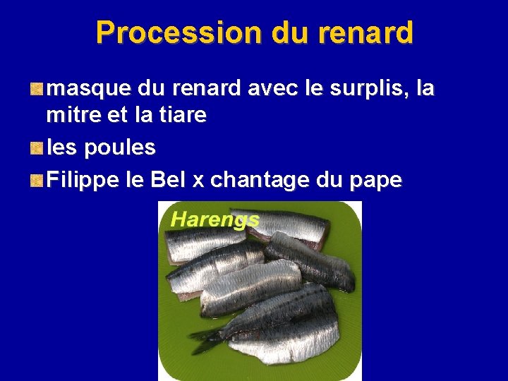 Procession du renard masque du renard avec le surplis, la mitre et la tiare