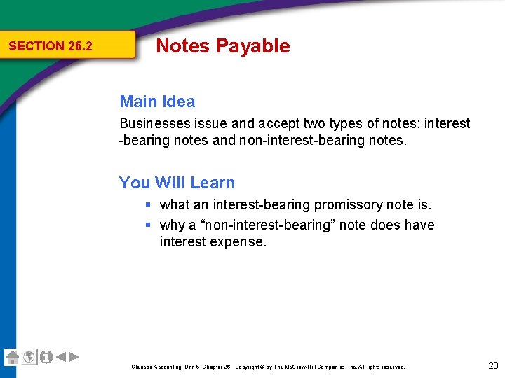 SECTION 26. 2 Notes Payable Main Idea Businesses issue and accept two types of