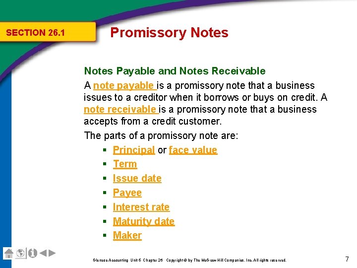 SECTION 26. 1 Promissory Notes Payable and Notes Receivable A note payable is a