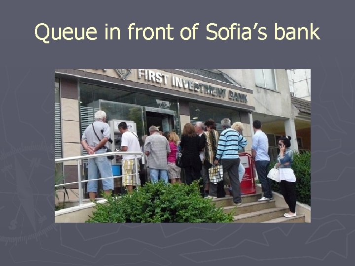 Queue in front of Sofia’s bank 