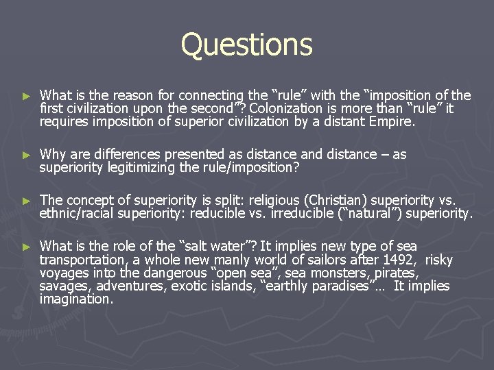 Questions ► What is the reason for connecting the “rule” with the “imposition of