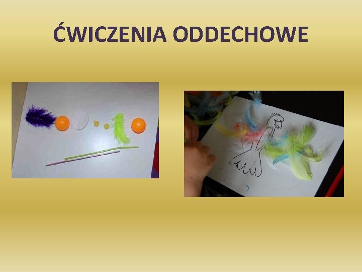 ĆWICZENIA ODDECHOWE 