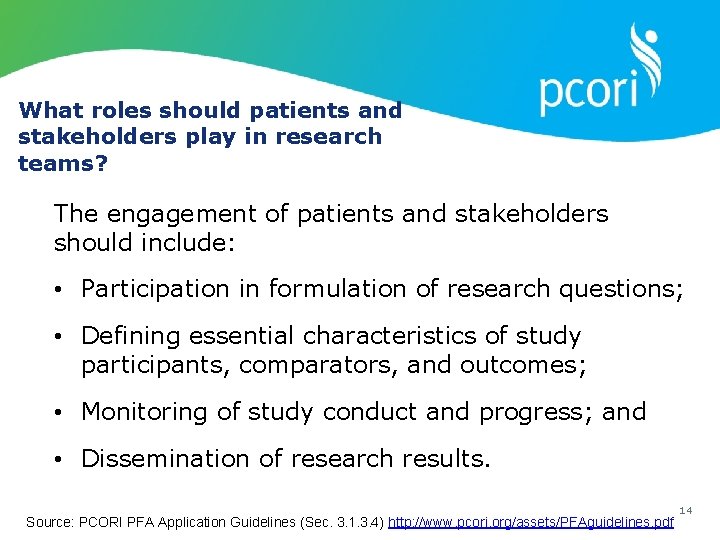 What roles should patients and stakeholders play in research teams? The engagement of patients