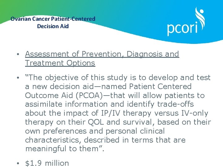 Ovarian Cancer Patient-Centered Decision Aid • Assessment of Prevention, Diagnosis and Treatment Options •