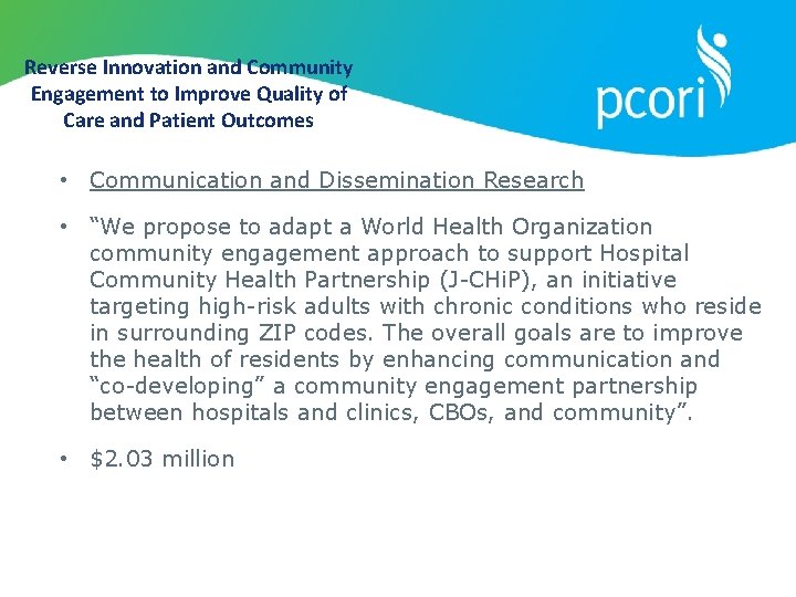 Reverse Innovation and Community Engagement to Improve Quality of Care and Patient Outcomes •