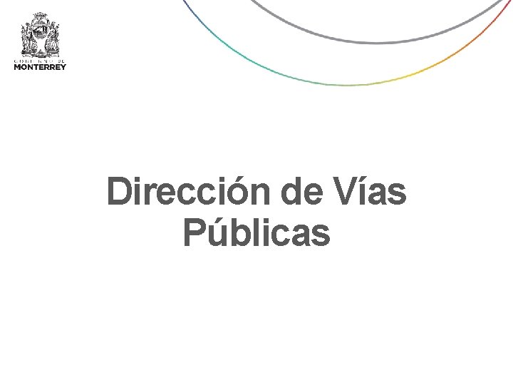 Oficina del Secretario Dirección de Vías Públicas 