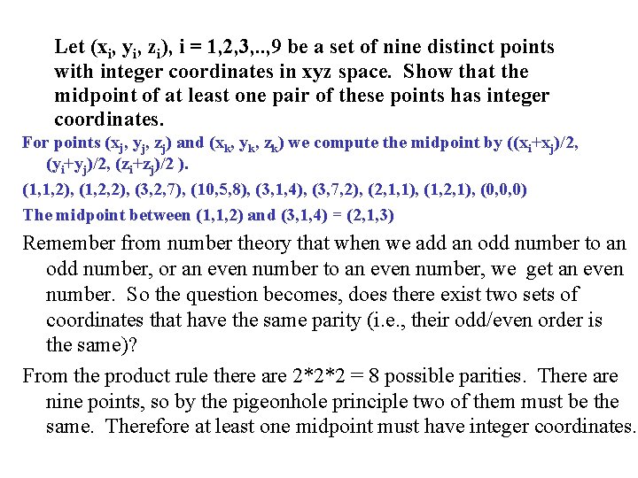 Let (xi, yi, zi), i = 1, 2, 3, . . , 9 be