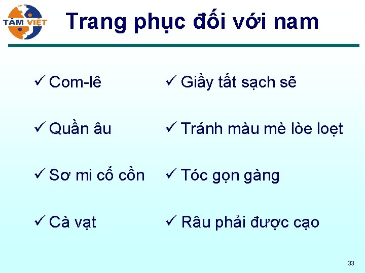 Trang phục đối với nam ü Com-lê ü Giầy tất sạch sẽ ü Quần