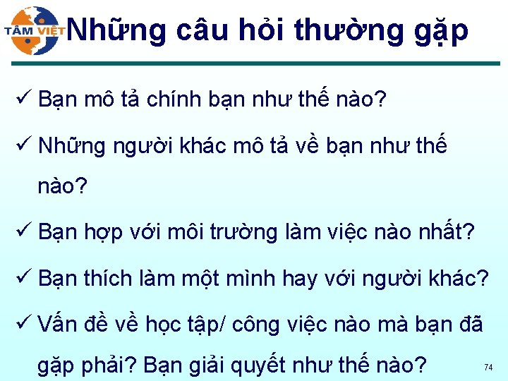 Những câu hỏi thường gặp ü Bạn mô tả chính bạn như thế nào?