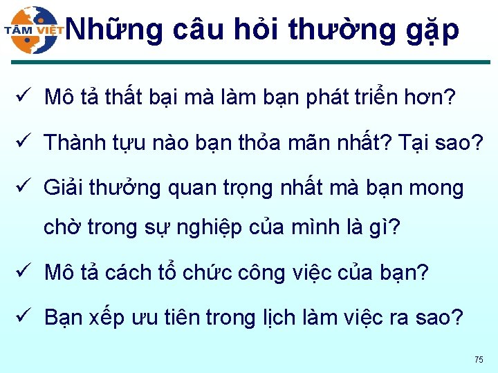 Những câu hỏi thường gặp ü Mô tả thất bại mà làm bạn phát