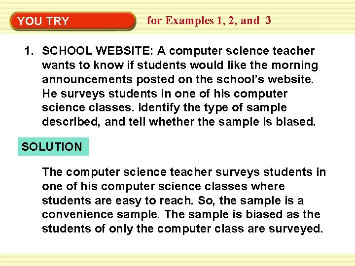 Warm-Up YOU TRY Exercises for Examples 1, 2, and 3 1. SCHOOL WEBSITE: A