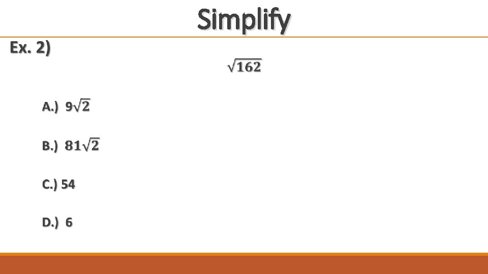 Simplify 