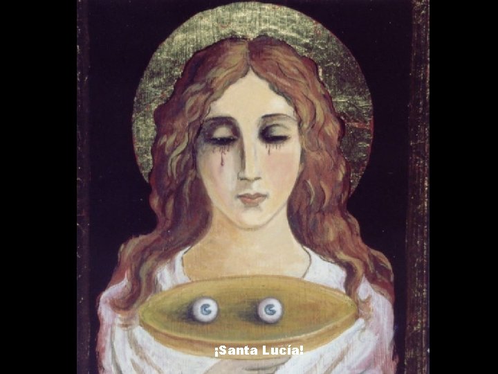 ¡Santa Lucía! 