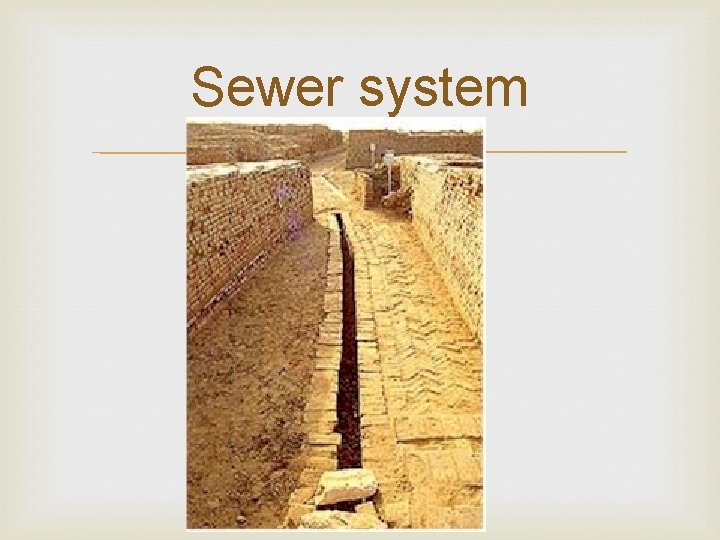 Sewer system 