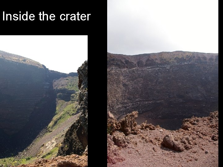 Inside the crater 