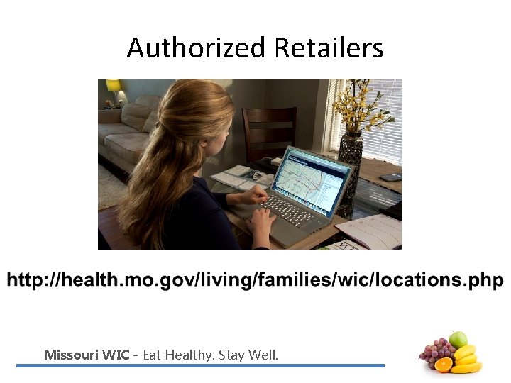 Authorized Retailers Missouri WIC - Eat Healthy. Stay Well. 
