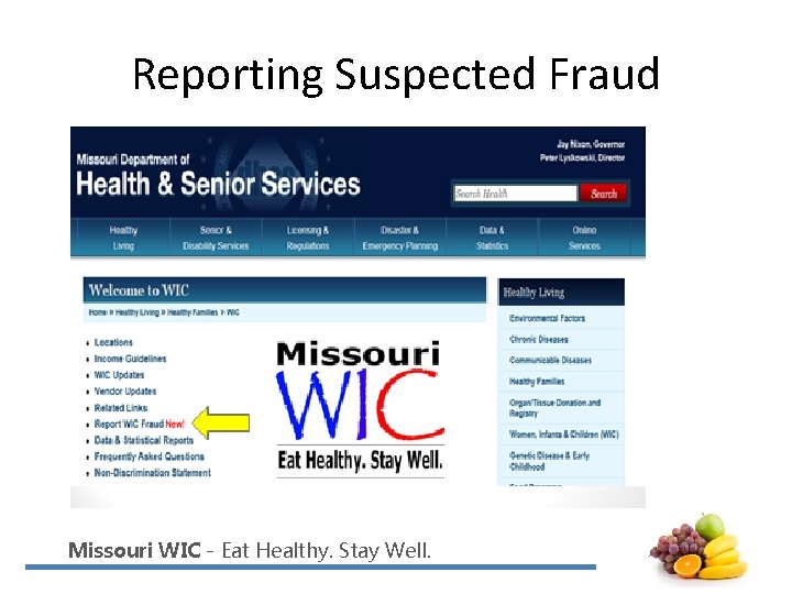 Reporting Suspected Fraud Missouri WIC - Eat Healthy. Stay Well. 