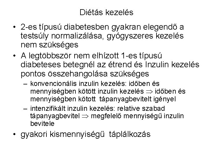 diabetes mellitus 2 típusú gyógyszerkezelés)